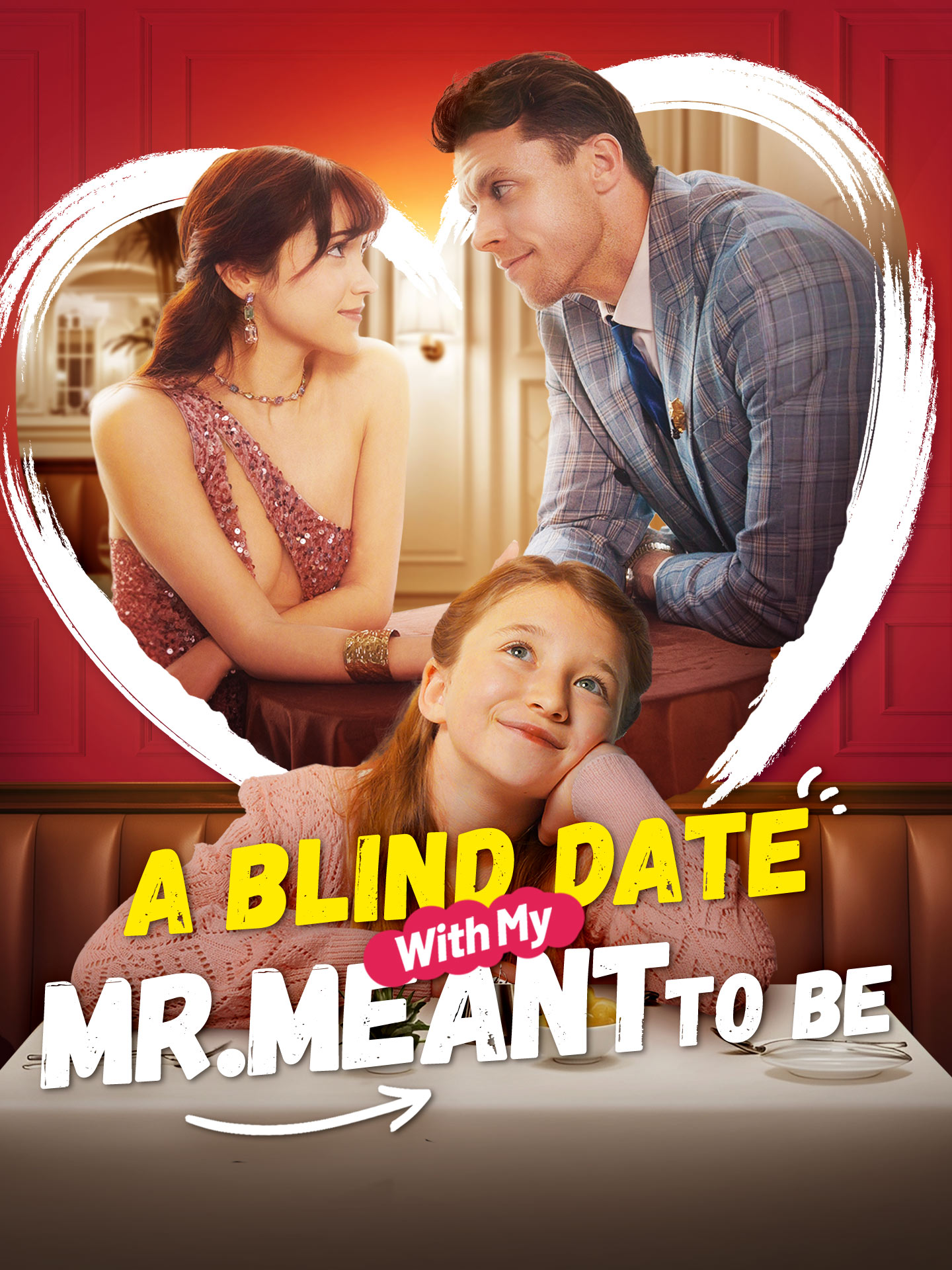 Watch A Blind Date with my Mr. Meant-to-Be Online in HD Poster